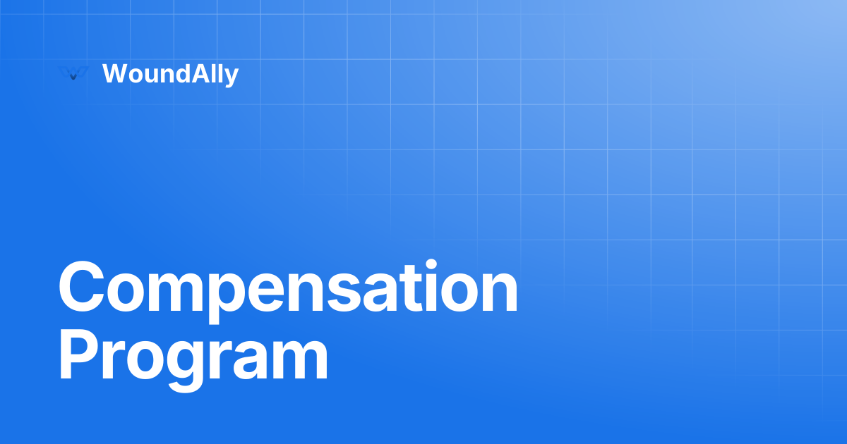 Compensation Program | WoundAlly